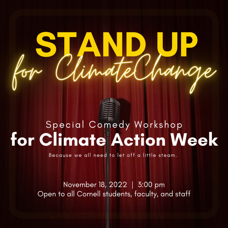 Climate Action Week Stand Up for Climate Change Cornell University