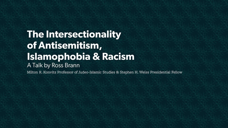 The Intersectionality of Antisemitism, Islamophobia and Racism ...
